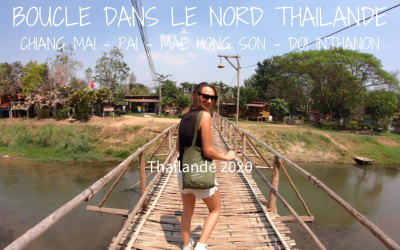 VIDÉO – Notre boucle dans le Nord Thaïlande –